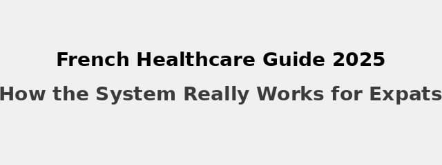 French Healthcare guide